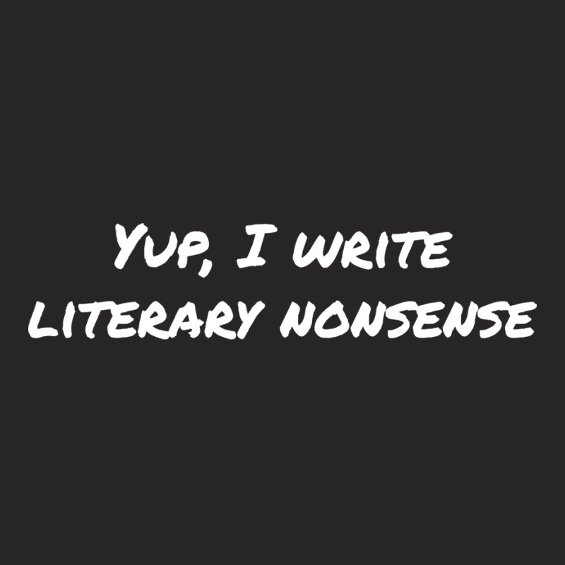 Yup I Write Literary Nonsense Green Ladies Fitted T-Shirt by adroidagbuib | Artistshot