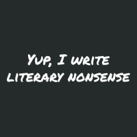 Yup I Write Literary Nonsense Green Women's Triblend Scoop T-shirt | Artistshot