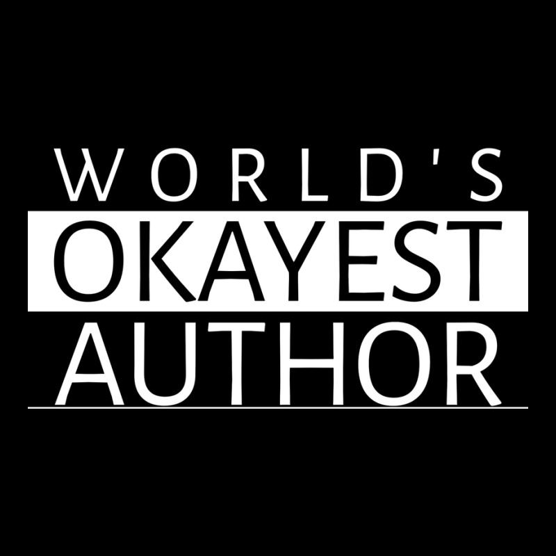 Worlds Okayest Author Girl Maternity Scoop Neck T-shirt by eliskauliyaam | Artistshot