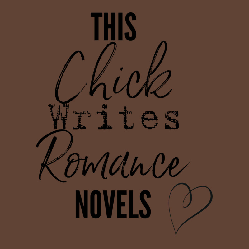 This Chick Writes Romance Novels Nostalgia T-Shirt by melsranganjec | Artistshot