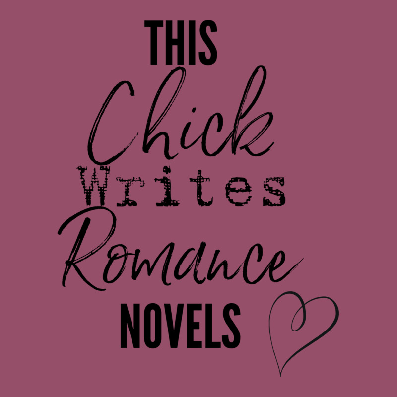 This Chick Writes Romance Novels Nostalgia Racerback Tank by melsranganjec | Artistshot