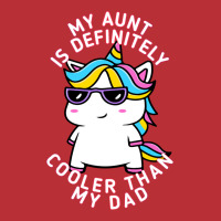 My Aunt Is Definitely Cooler Than My Dad Travel T-shirt | Artistshot