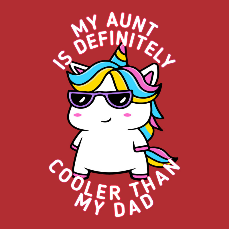 My Aunt Is Definitely Cooler Than My Dad Travel Ladies Fitted T-Shirt by nablresicu | Artistshot