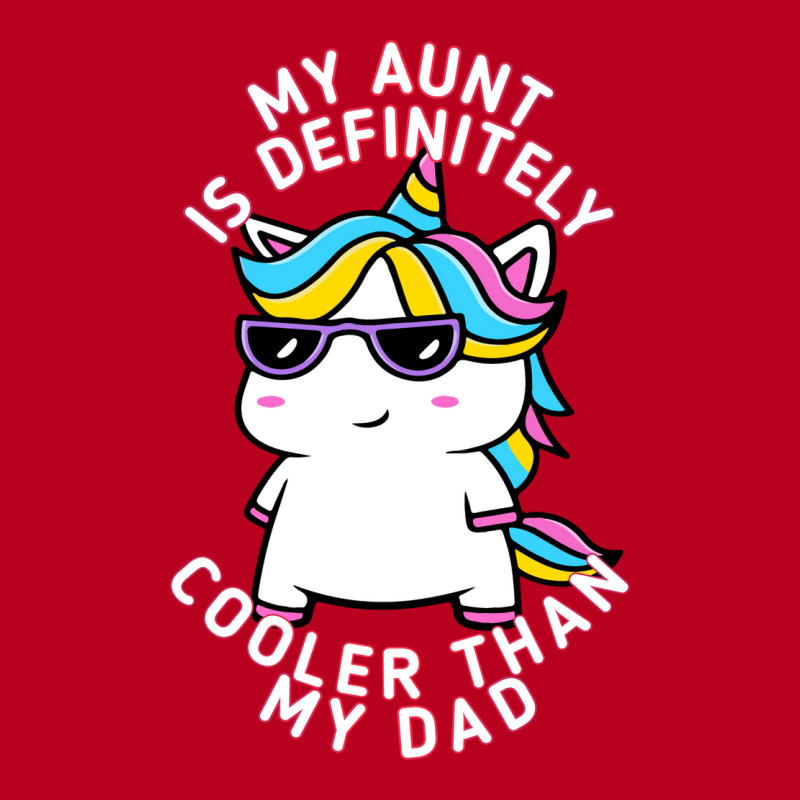 My Aunt Is Definitely Cooler Than My Dad Travel Classic T-shirt by nablresicu | Artistshot