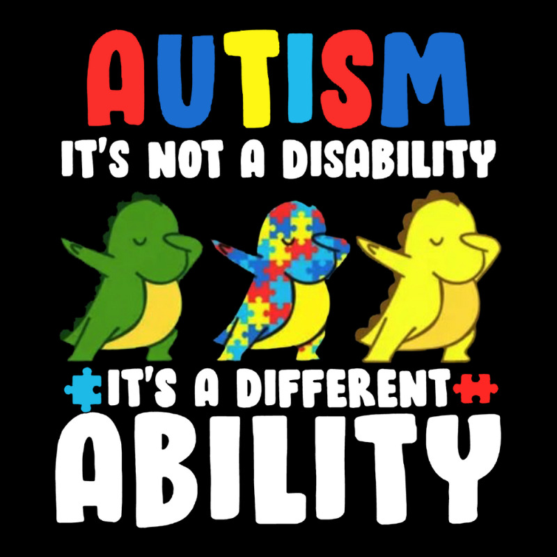 It's Not A Disability Ability Autism Dinosaur Legging by saterseim | Artistshot