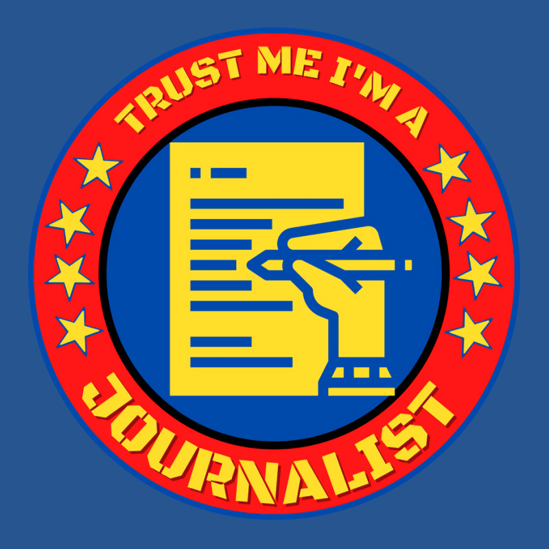 Trust Me Im A Journalist Hipster Ladies Fitted T-Shirt by skaliksijiah | Artistshot