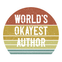 Worlds Okayest Author Summer Crop Top | Artistshot