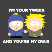 Im Your Tweek And Youre My Craig Vintage T-shirt | Artistshot