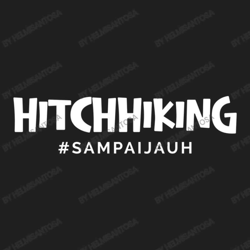 Hitchhiking Indonesia - White T-shirt | Artistshot