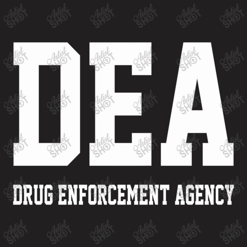 Dea Drug Enforcement Agency T-shirt | Artistshot