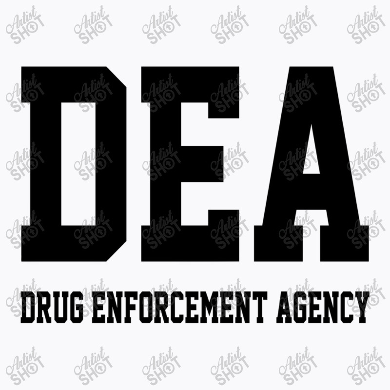 Dea Drug Enforcement Agency T-shirt | Artistshot