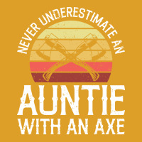 Axe Throwing Quote For Your Axe Throwing Aunt Quot T-shirt | Artistshot