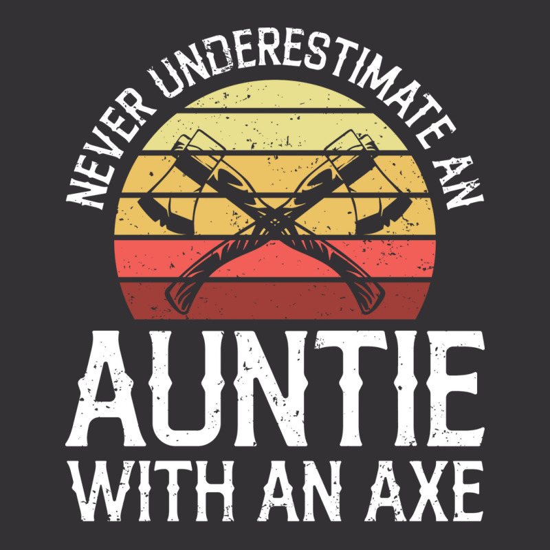 Axe Throwing Quote For Your Axe Throwing Aunt Quot Vintage Hoodie | Artistshot