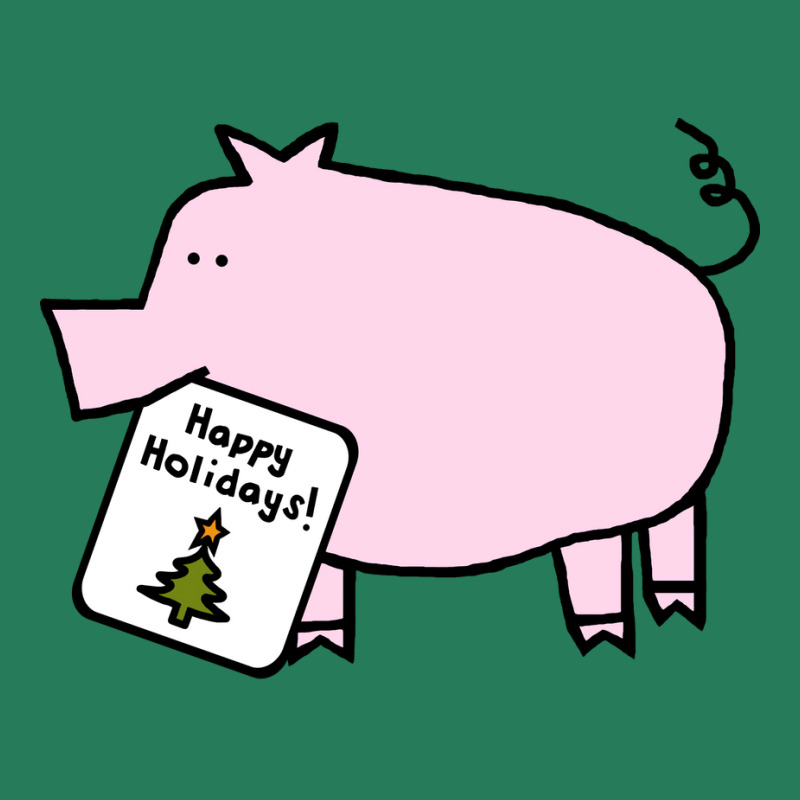 Cute Christmas Pig Says Happy Holidays Love T-Shirt by poholdelanic | Artistshot