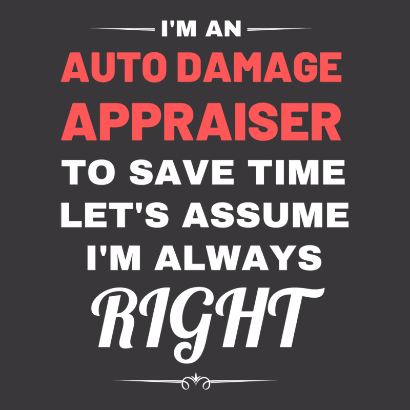 Im An Auto Damage Appraiser To Save Time Lets Assu Ladies Curvy T-Shirt by knitramurmann | Artistshot