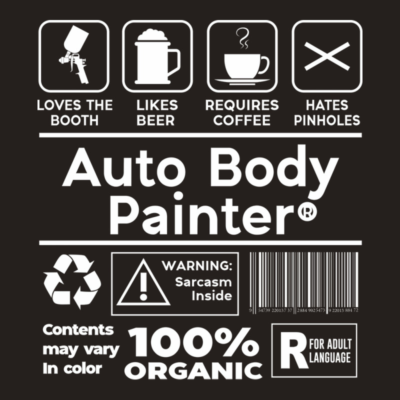 Autobody Automotive Painter Auto Body Painter Nost Tank Top | Artistshot