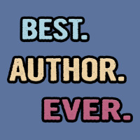 Best Author Ever Nice Gift Idea Lightweight Hoodie | Artistshot