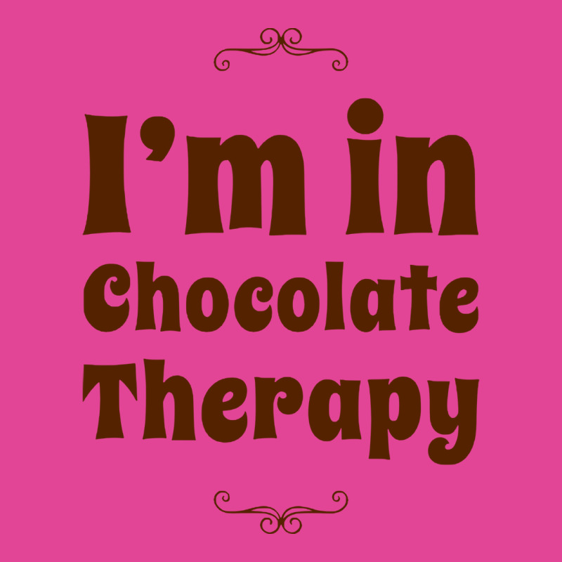 Im In Chocolate Therapy Travel T-shirt | Artistshot