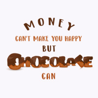 Chocolate Makes You Happy Hippie Tank Top | Artistshot