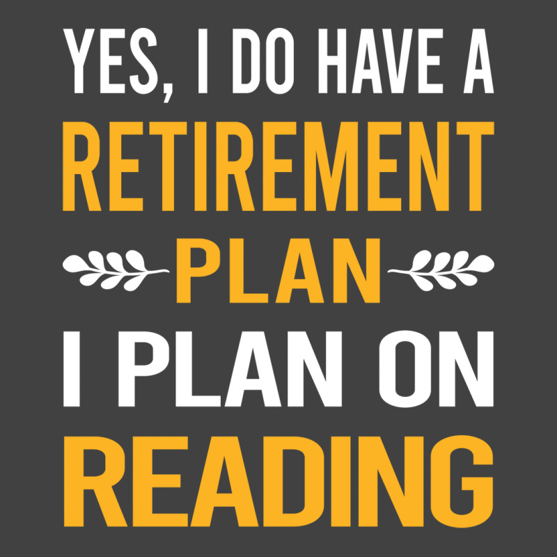 Funny My Retirement Plan Reading Book Books Vintag Vintage T-Shirt by fgclabdib | Artistshot