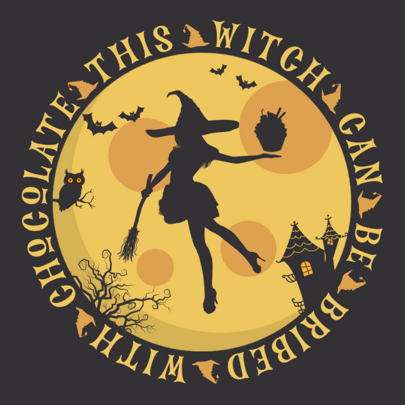 This Witch Can Be Bribed With Chocolate Girl Vintage Hoodie | Artistshot