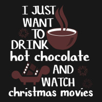 I Just Want To Drink Hot Chocolate And Watch Chris Flannel Shirt | Artistshot