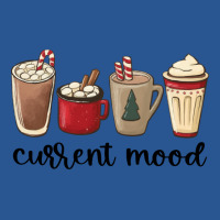 Christmas Coffee Current Mood Cozy Xmas Hot Chocol T-shirt | Artistshot