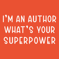 Im An Author Whats Your Superpower Vintage Ladies Fitted T-shirt | Artistshot