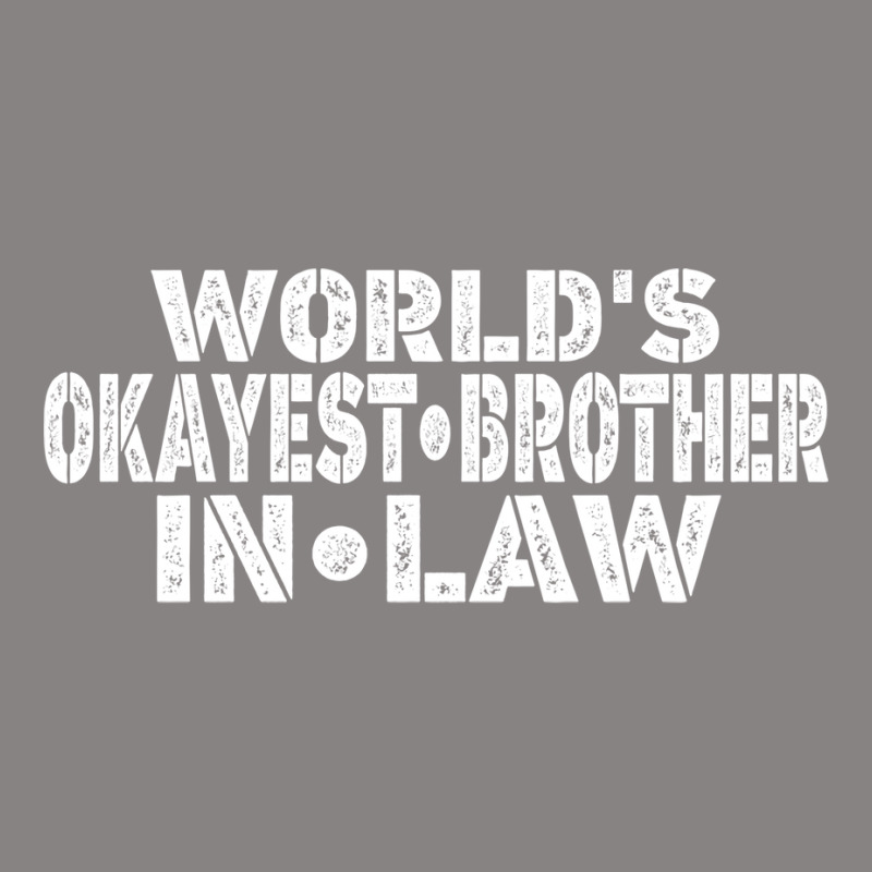 Funny Worlds Okayest Brother In Law Brother Birthd Adjustable Cap by kuwukmauser8 | Artistshot