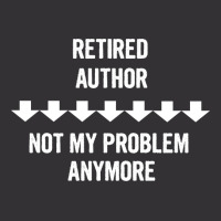 Retired Author Not My Problem Anymore Gift Green Vintage Short | Artistshot