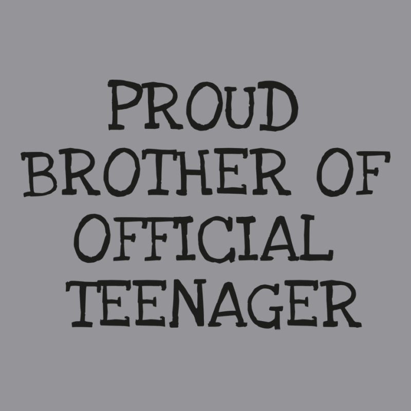 Proud Brother Of Official Teenager 3/4 Sleeve Shirt | Artistshot