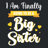 I Am Finally Going To Be A Big Sister Happy To Me Crewneck Sweatshirt | Artistshot