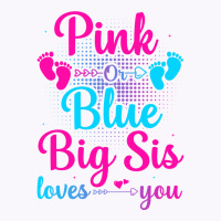 Pink Or Blue Auntie Loves You Gender Reveal Family Tank Top | Artistshot