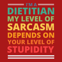 Im A Dietitian My Level Of Sarcasm Depends On Your Adjustable Cap | Artistshot