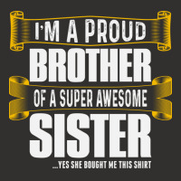 Gift For Proud Brother Of A Super Awesome Sister Champion Hoodie | Artistshot