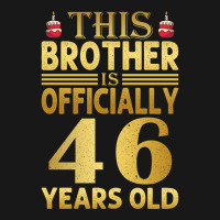 Officiallyyears Old Brother Birthday Funny Flannel Shirt | Artistshot