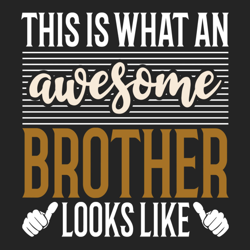 This Is What An Awesome Brother Looks Like 3/4 Sleeve Shirt by wisethratikoz | Artistshot