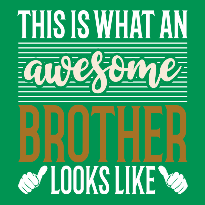 This Is What An Awesome Brother Looks Like Classic T-shirt by wisethratikoz | Artistshot