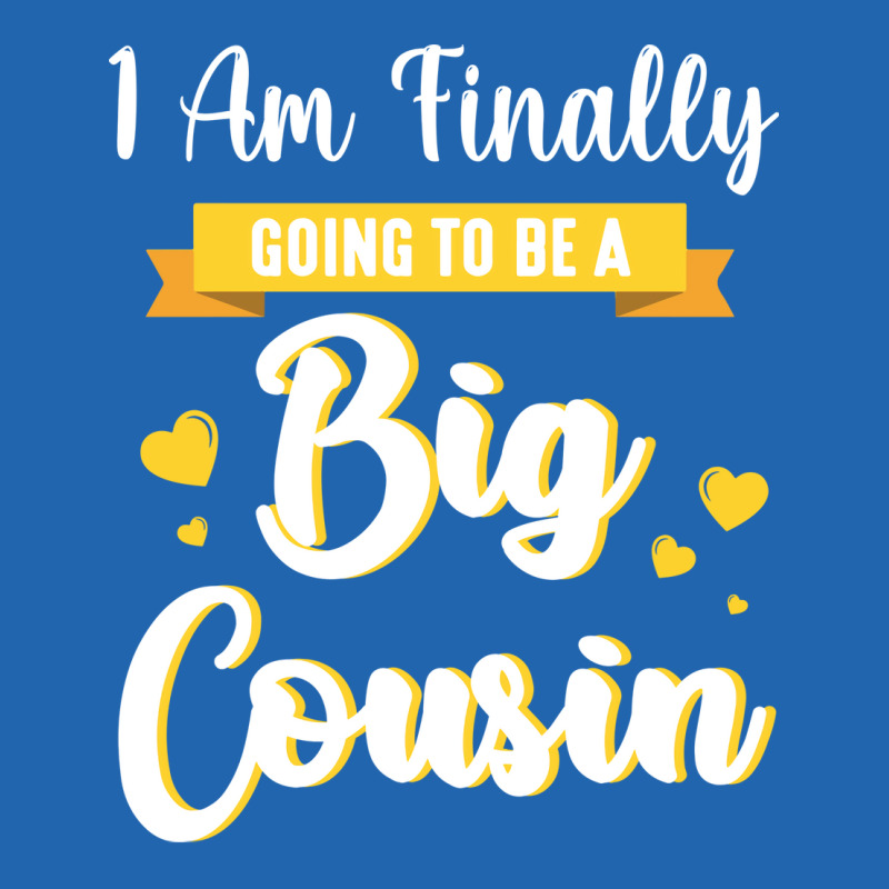 I Am Finally Going To Be A Big Cousin Happy Me You Pocket T-Shirt by sbusiozald | Artistshot