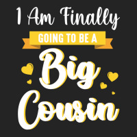 I Am Finally Going To Be A Big Cousin Happy Me You 3/4 Sleeve Shirt | Artistshot