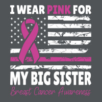 I Wear Pink For My Big Sister Awareness American F Long Sleeve Shirts | Artistshot