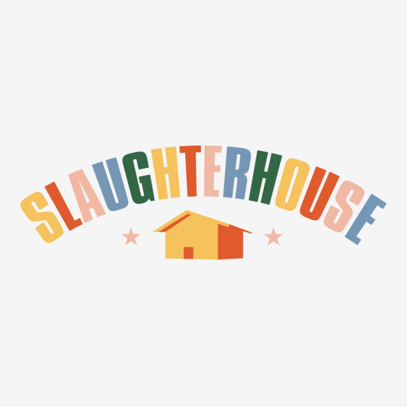 Slaughterhouse Graphic T-shirt by sbusiozald | Artistshot