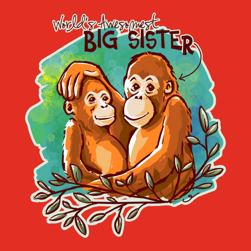 Worlds Awesomest Big Sister Graphic T-shirt by sbusiozald | Artistshot