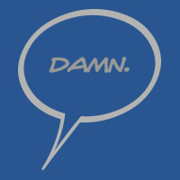 Word Balloon Damn Version B T-shirt | Artistshot