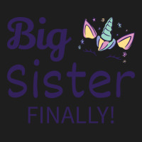 Big Sister Finally Ii Classic T-shirt | Artistshot