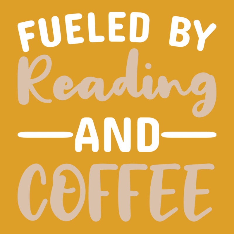 Fueled By Reading And Coffee 2 T-shirt | Artistshot