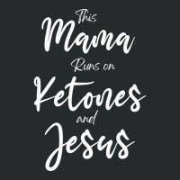 This Mama Runs On Ketones And Jesus Red Women's Triblend Scoop T-shirt | Artistshot