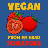 Vegan From My Head Tomatoes Cute T-shirt | Artistshot