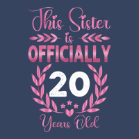 20th Birthday Gift For Sister 20 Years Old Exclusive T-shirt | Artistshot