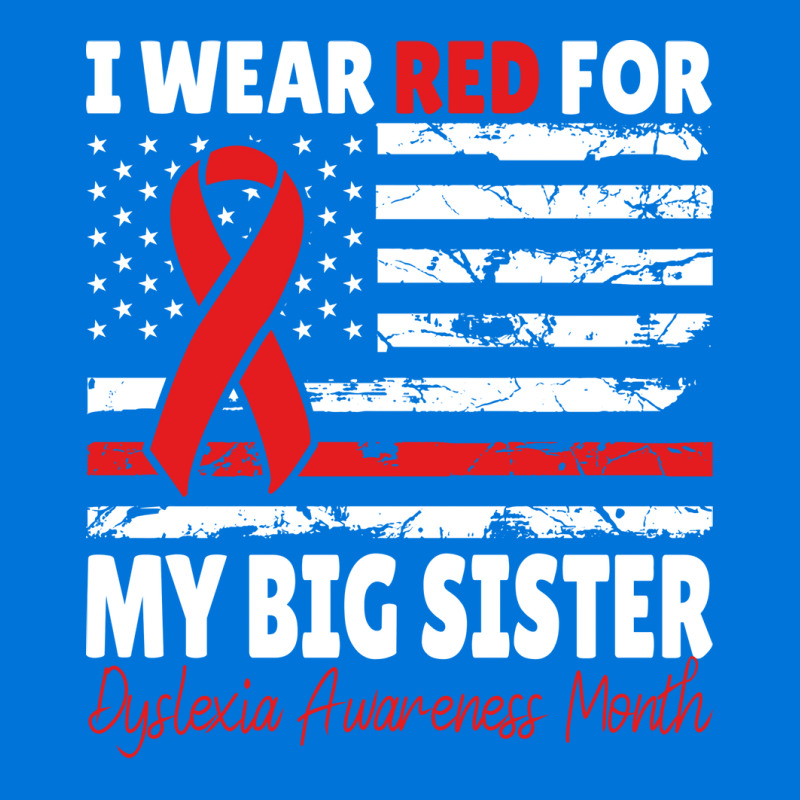 Dyslexia Awareness Month Big Sister Red Ribbon Ame Graphic T-shirt by efobitrivan6 | Artistshot